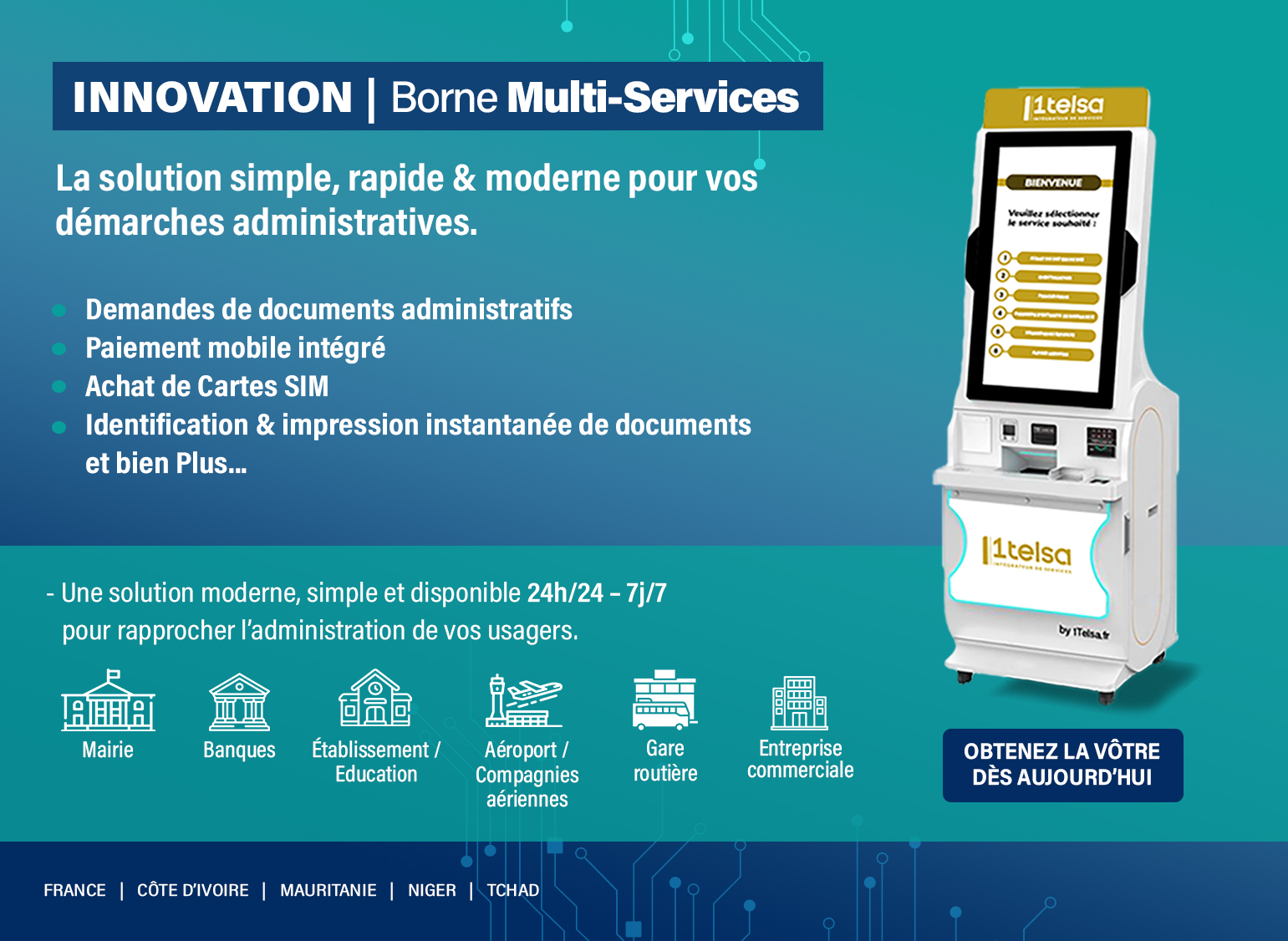 Votre Guichet Multiservices Intelligent.